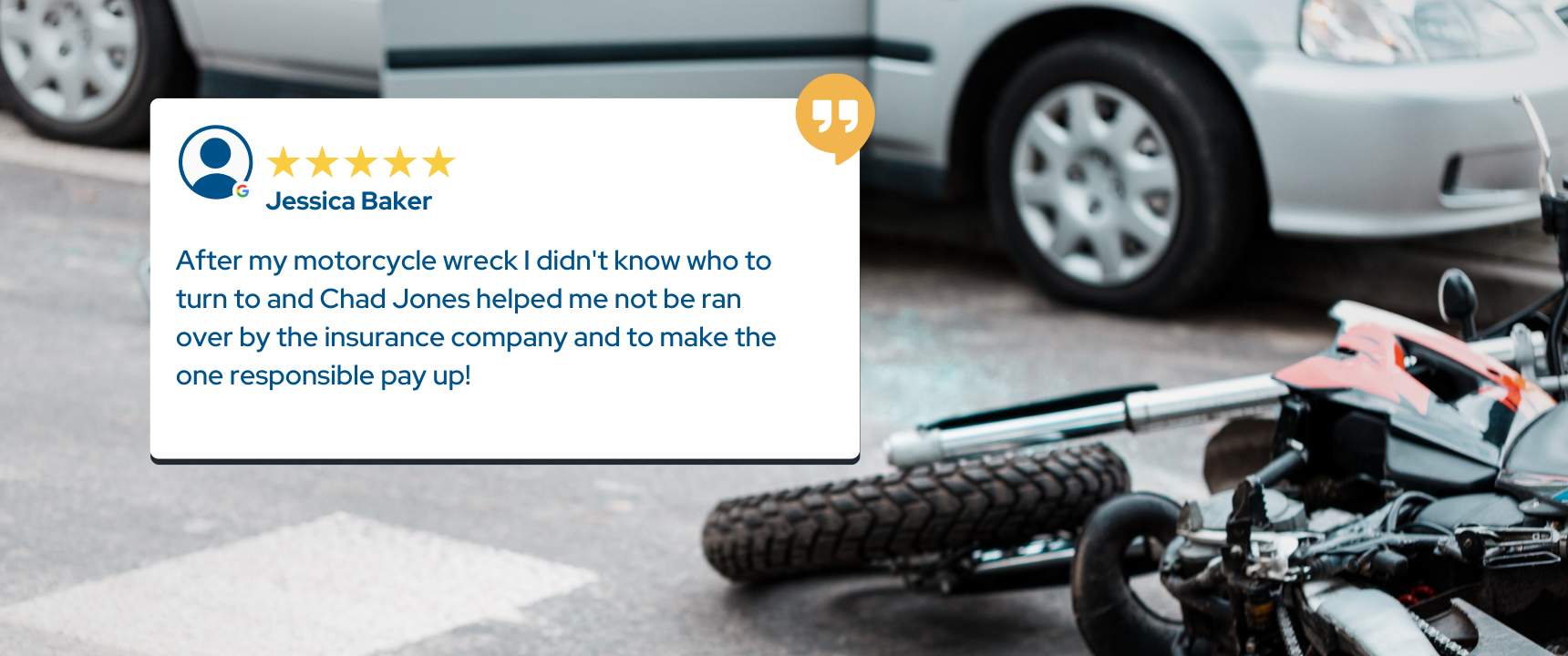 Texas Motorcycle Accident Lawyer → Chad Jones Law → Free Case Consultation